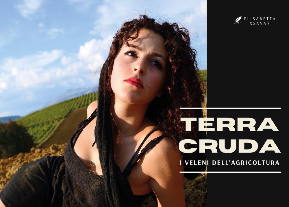 TerraCruda. I veleni dell'agricoltura