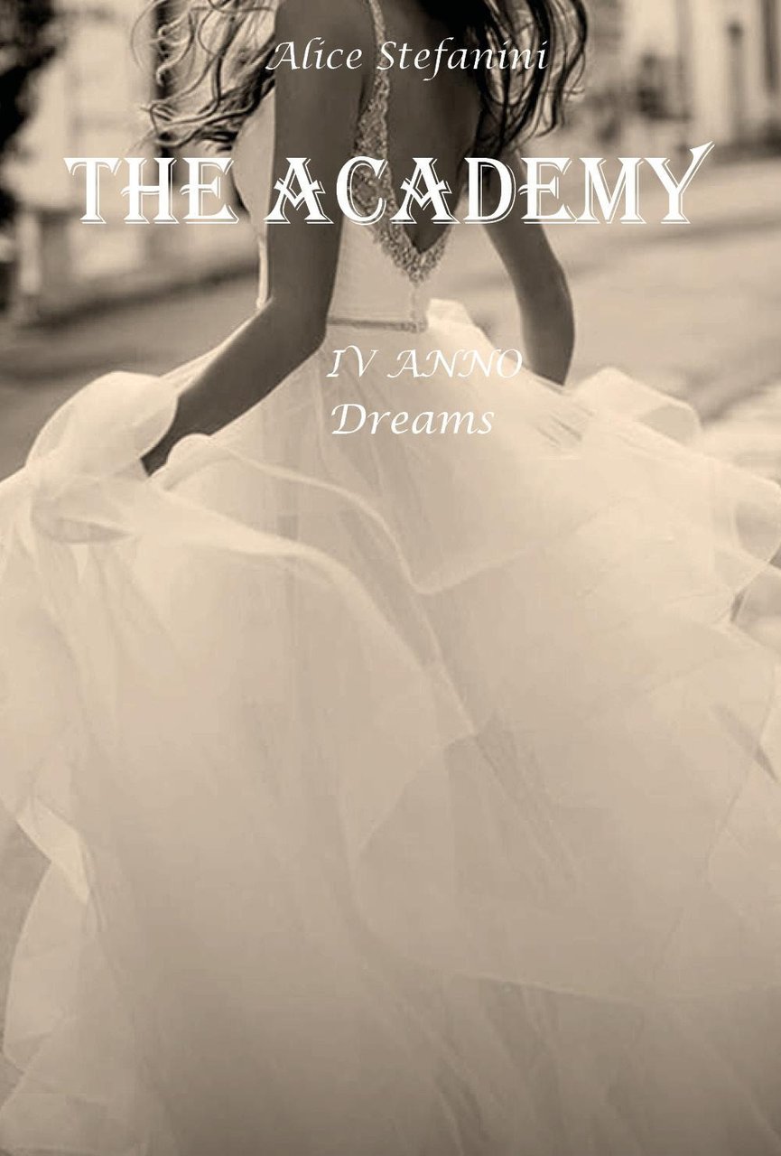The academy. Vol. 4: Dreams | Immagine principale
