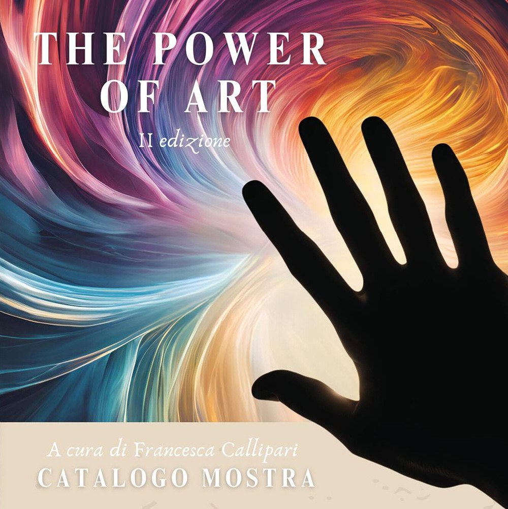The power of art. Catalogo della mostra (Roma, 22 marzo-1 … | Immagine principale