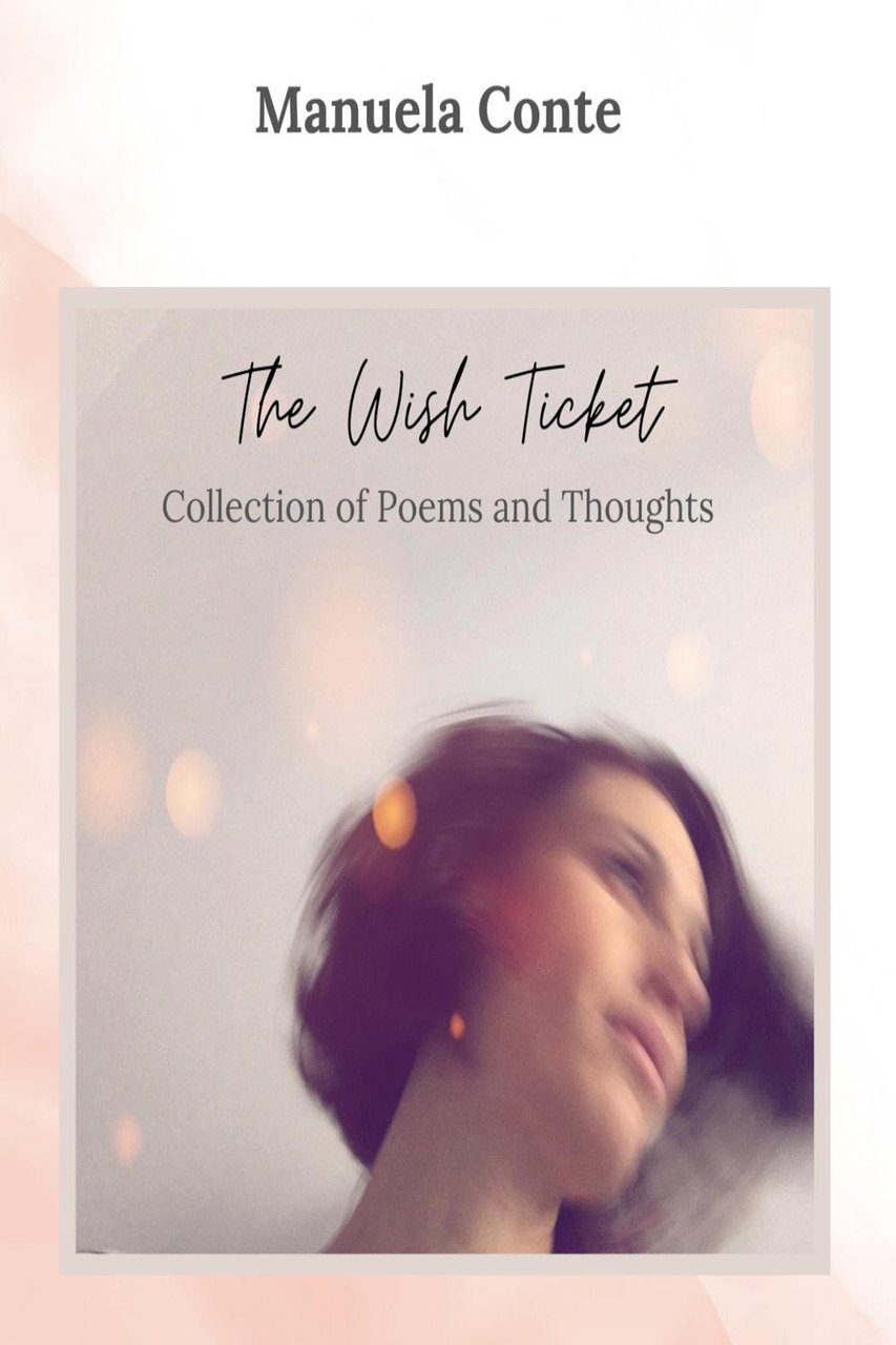 The wish ticket. Collection of poems and thoughts | Immagine principale
