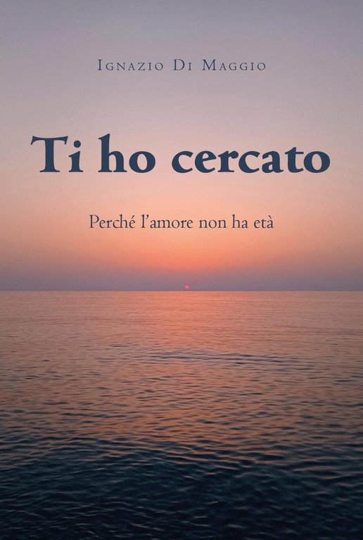 Ti ho cercato. Perché l'amore non ha età | Immagine Gallery 2