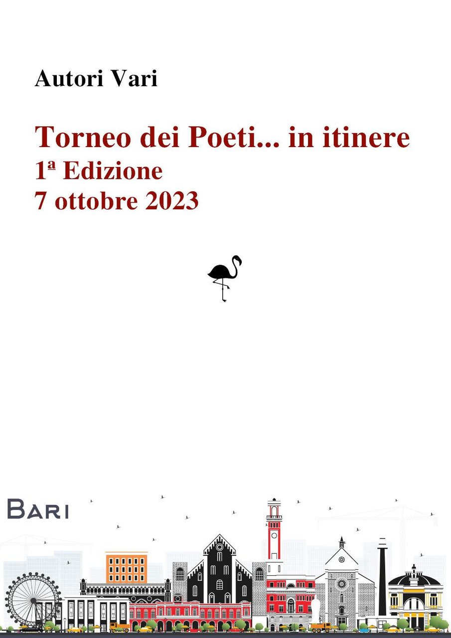 Torneo dei Poeti. in itinere. Prima edizione (Bari, 7 ottobre …