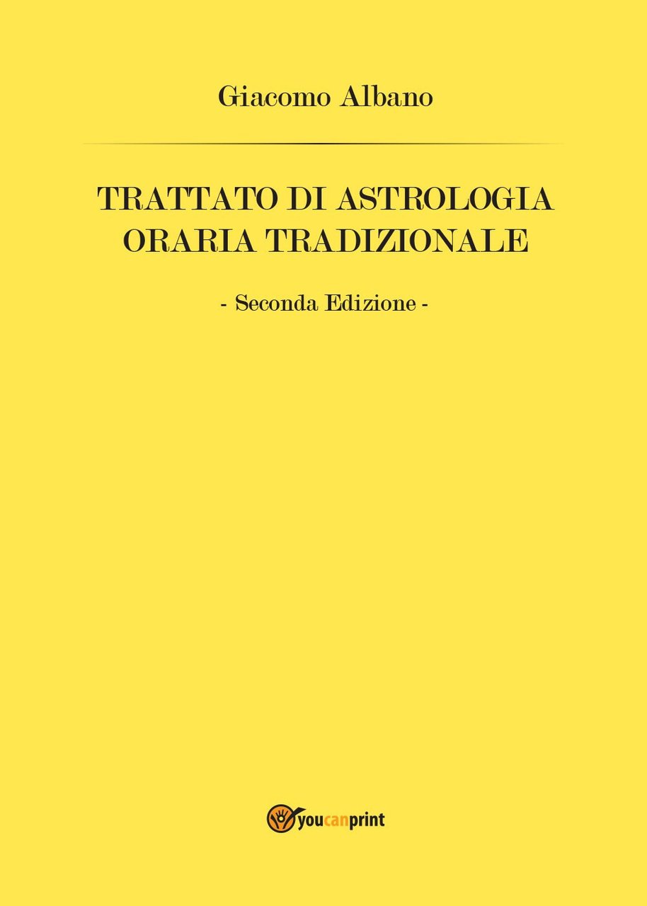 Trattato di astrologia oraria tradizionale