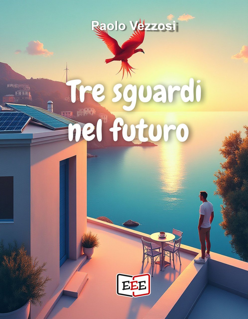 Tre sguardi nel futuro