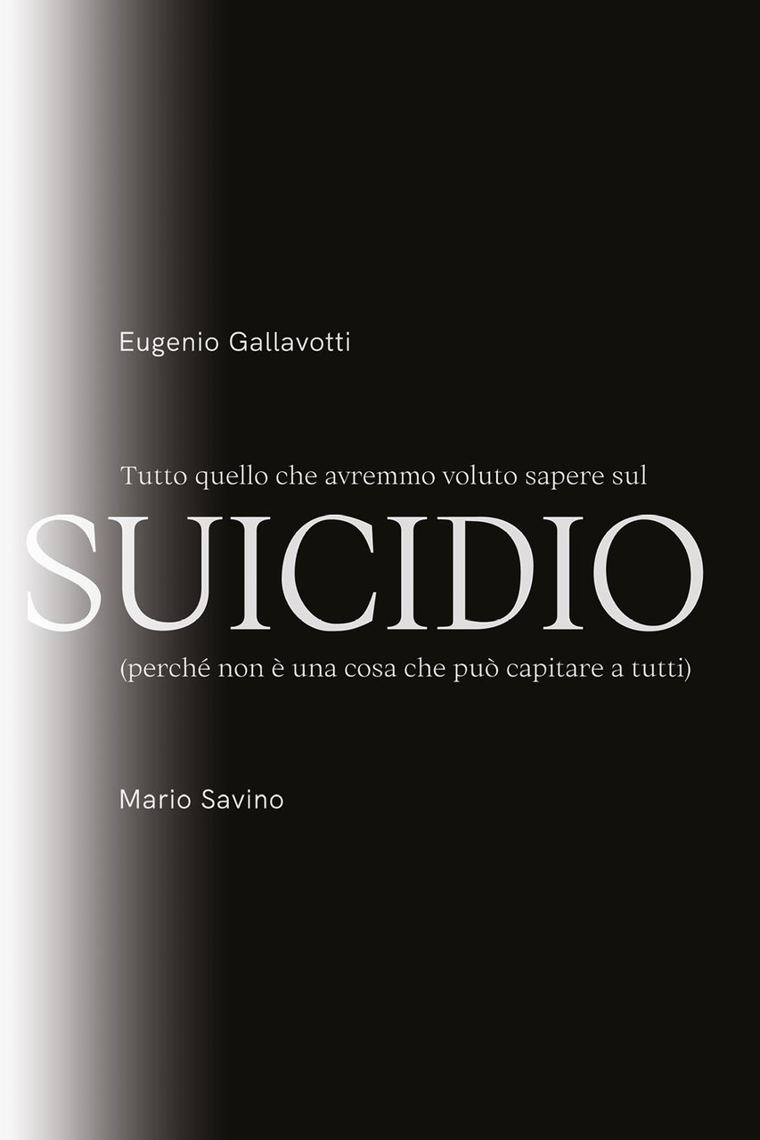 Tutto quello che avremmo voluto sapere sul suicidio