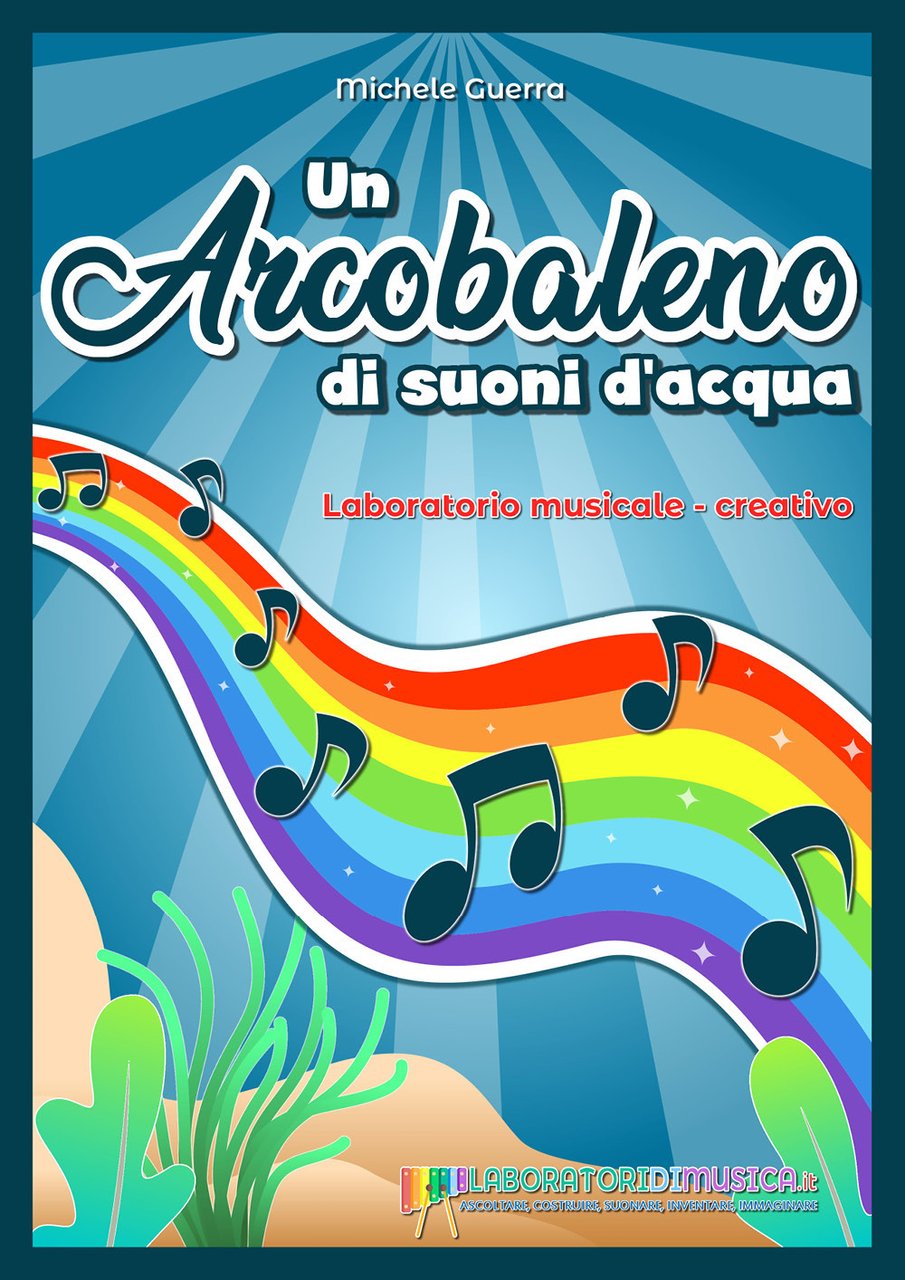 Un arcobaleno di suoni d'acqua