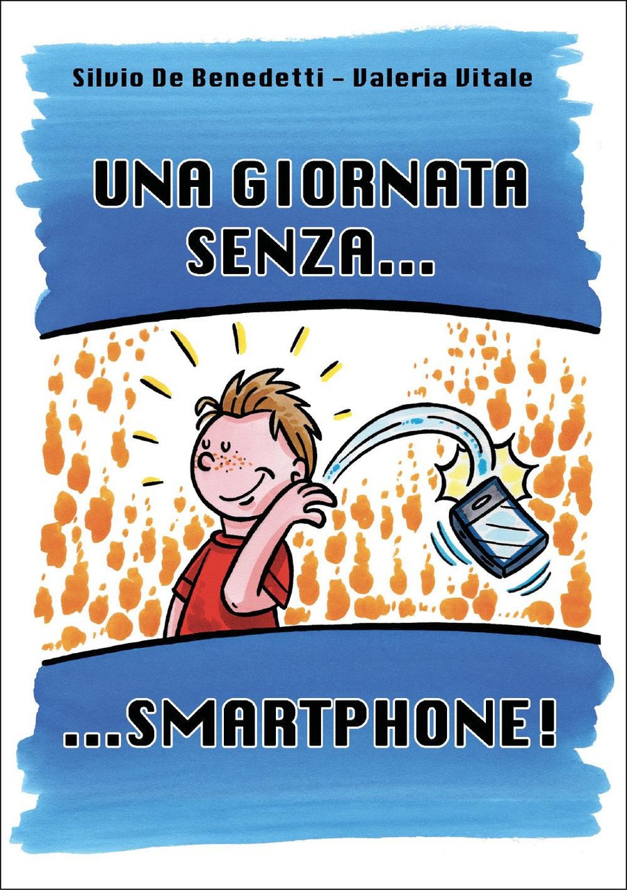 Una giornata senza.smartphone!