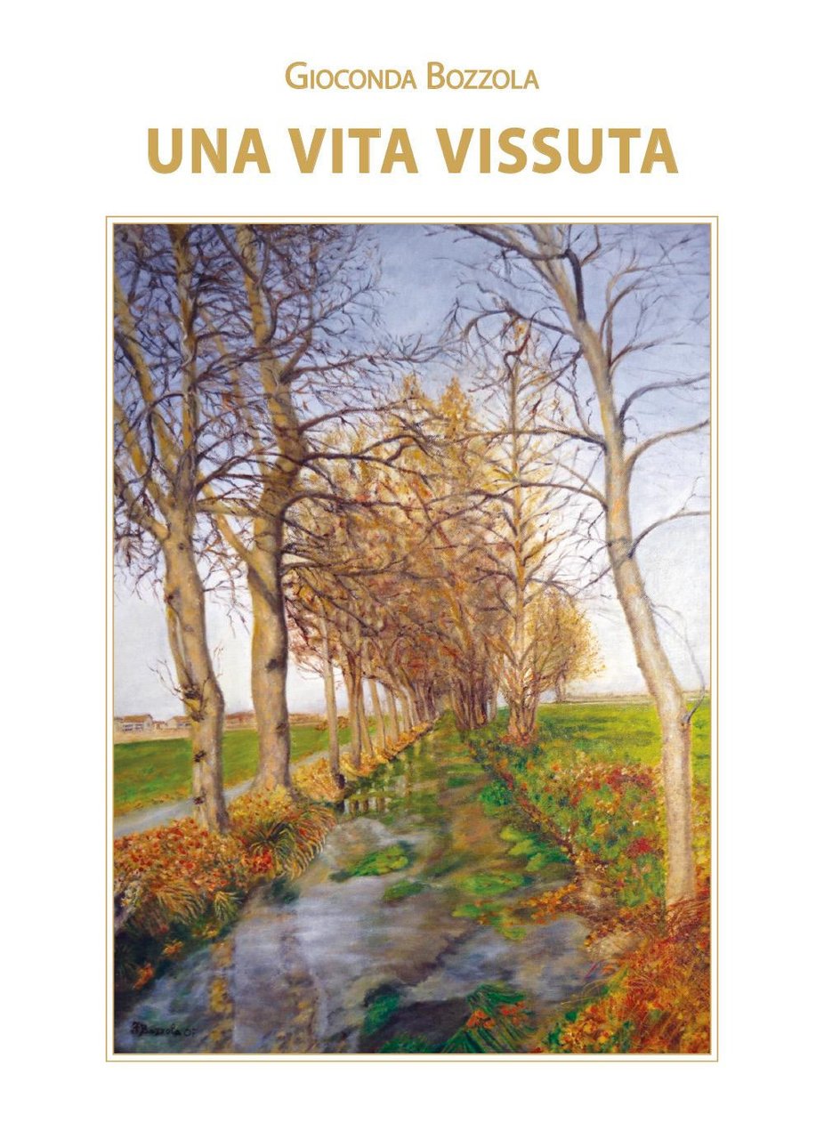 Una vita vissuta