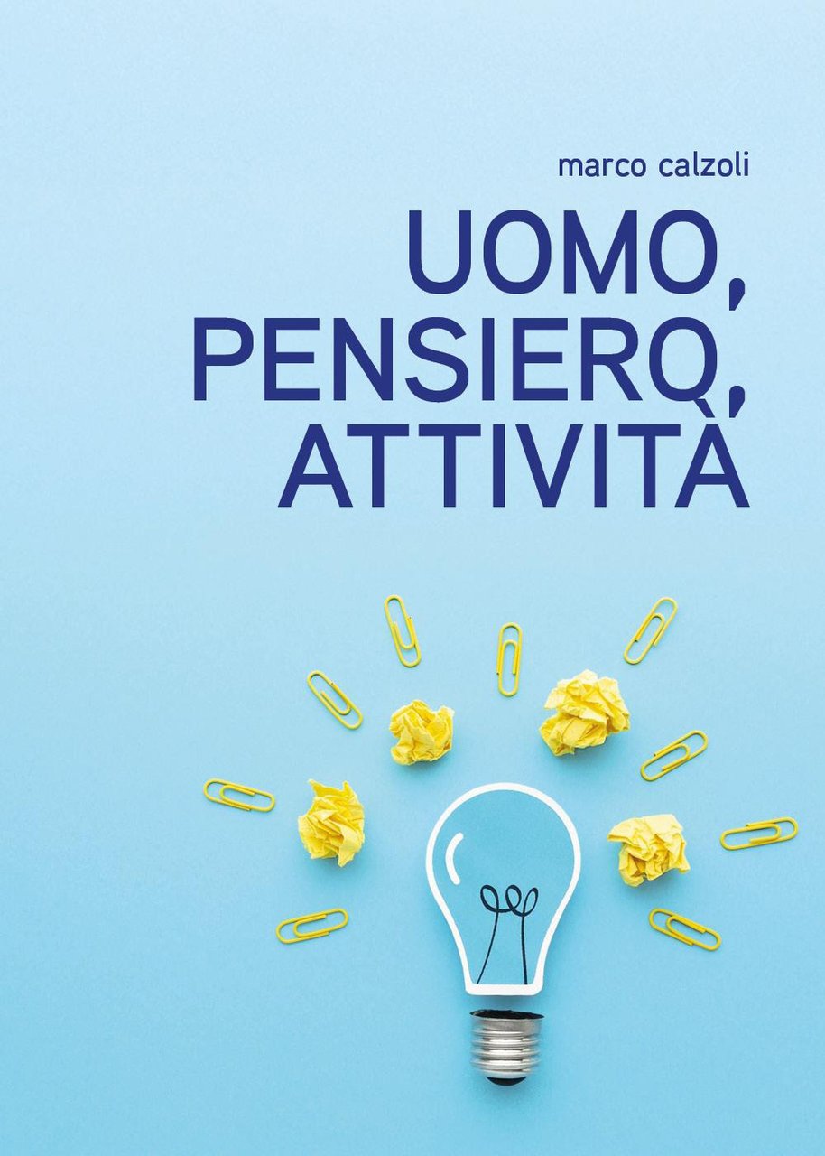 Uomo, pensiero, attività | Immagine principale