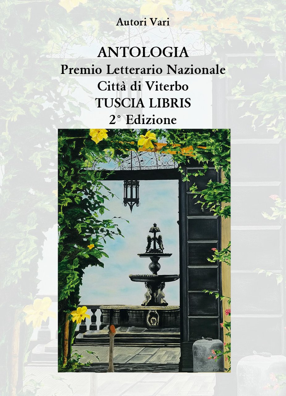 uscia Libris. Premio letterario nazionale Città di Viterbo 2ª edizione …