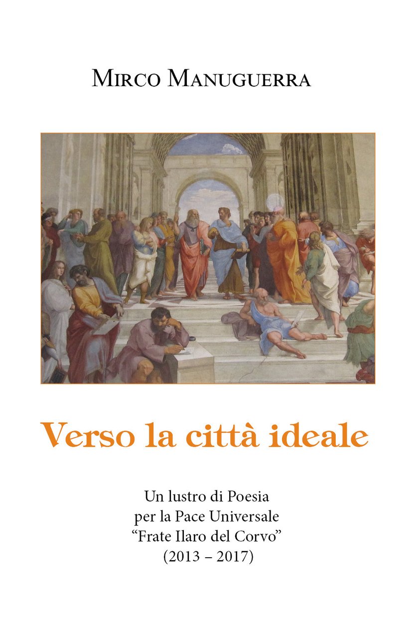 Verso la città ideale. Un lustro di poesia per la …