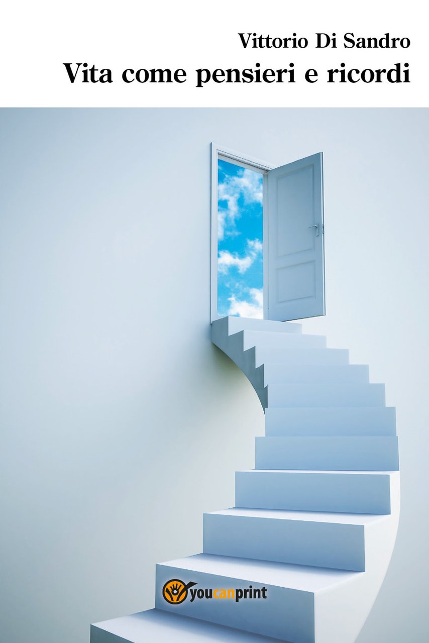 Vita come pensieri e ricordi