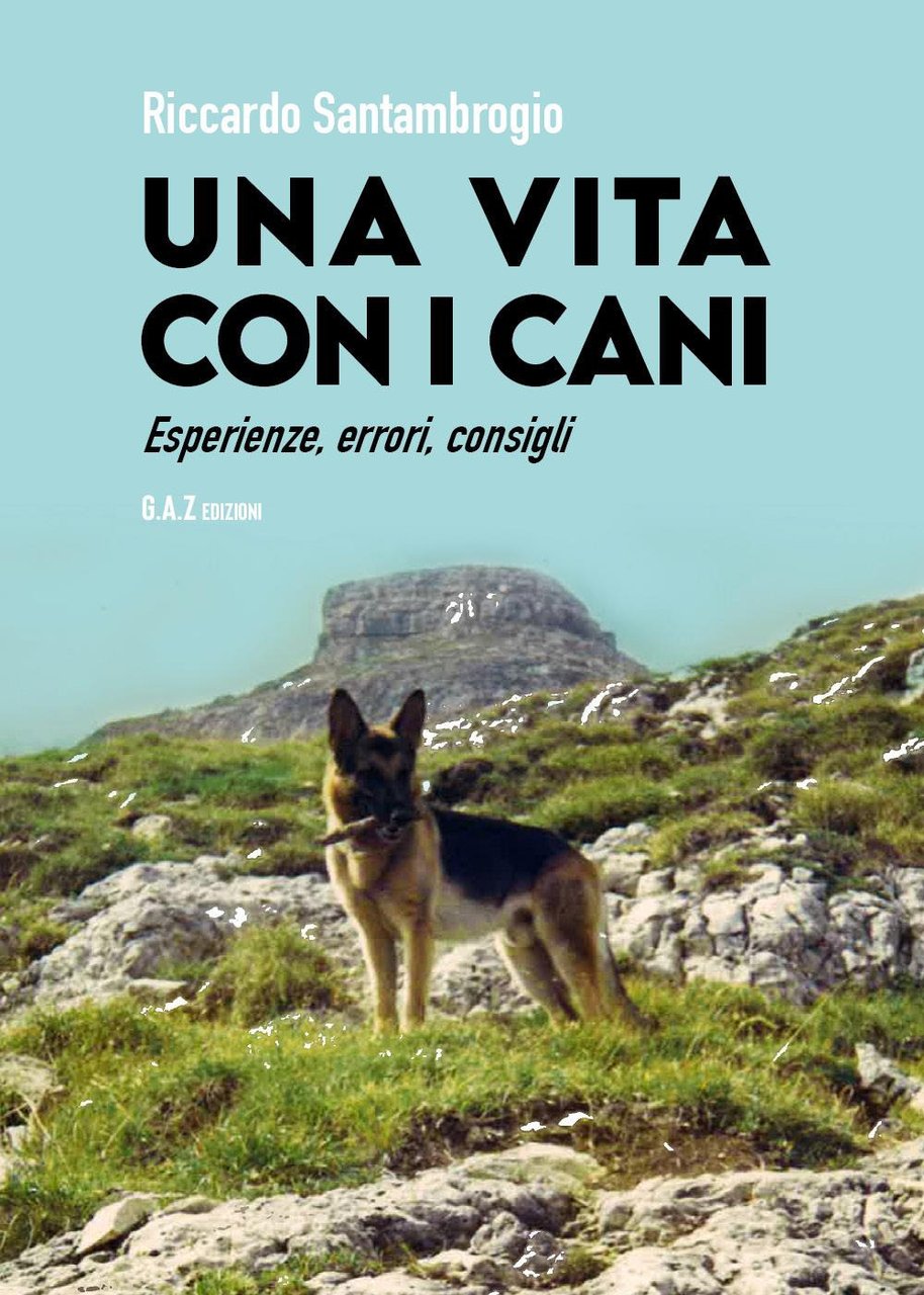 Vita con i cani. Esperienze, errori, consigli | Immagine principale