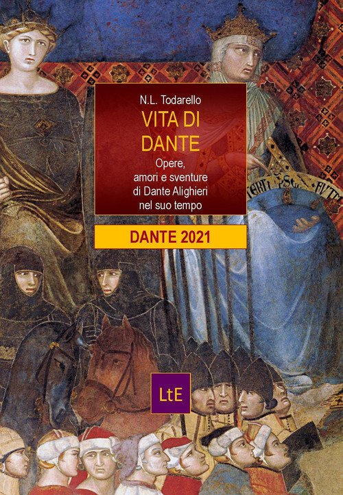 Vita di Dante. Opere, amori e sventure di Dante Alighieri … | Immagine principale