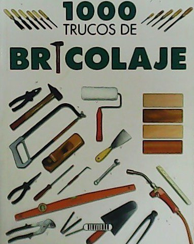 1.000 trucos de Bricolaje. | Immagine principale