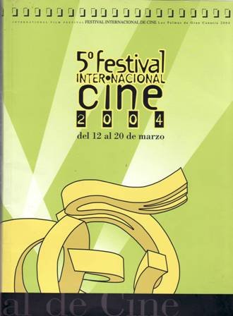 5º Festival Internacional de Cine Las Palmas de Gran Canaria …