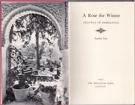 A rose for winter. Travelers in Andalusia (Algeciras, Seville, Ecija, …