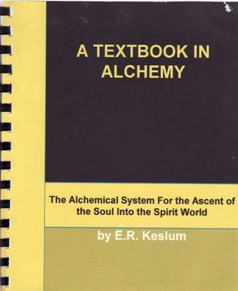 A Textbook in Alchemy: The Alchemical System for the Ascent … | Immagine principale