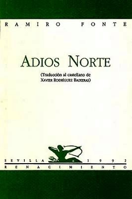 Adiós norte. Traducción al castellano de Xavier Rodríguez Baixeras.