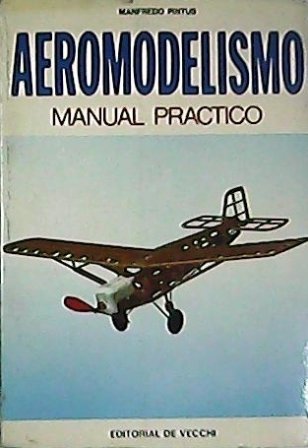 Aeromodelismo. Manual práctico. | Immagine principale
