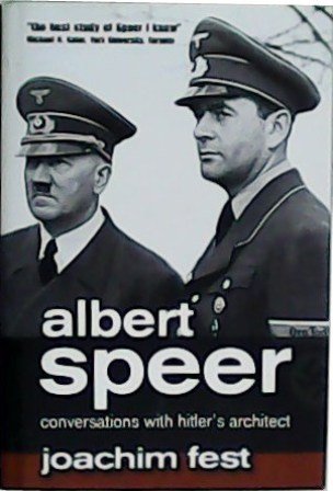 Albert Speer. Conversations with Hitler´s architect. Translated by Patrick Camiller. | Immagine principale