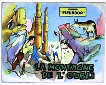 Album "Fleurdor": La montagne de l´oubli.