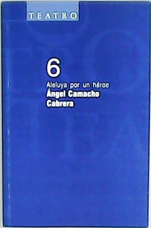 Aleluya por un héroe.