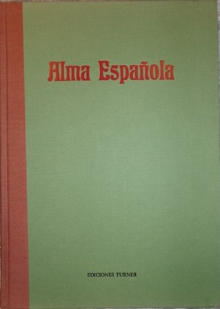 ALMA ESPAÑOLA, 23 números. Noviembre de 1903 a abril de …