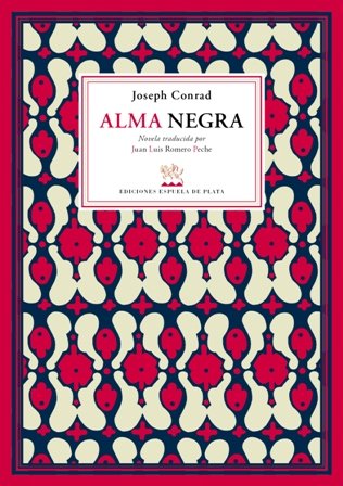 Alma negra. Traducción de Juan Luis Romero Peche. Prólogo de …