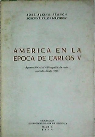 América en la época de Carlos V.