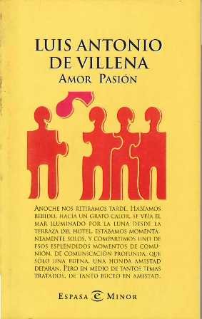 Amor pasión. Novela.