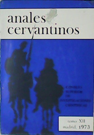 Anales Cervantinos. Tomo XII. Colaboran: Nicolás Marín, Henri Recoules, Elena … | Immagine principale