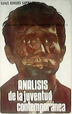 Análisis de la juventud contemporánea (La personalidad de nuestra juventud …