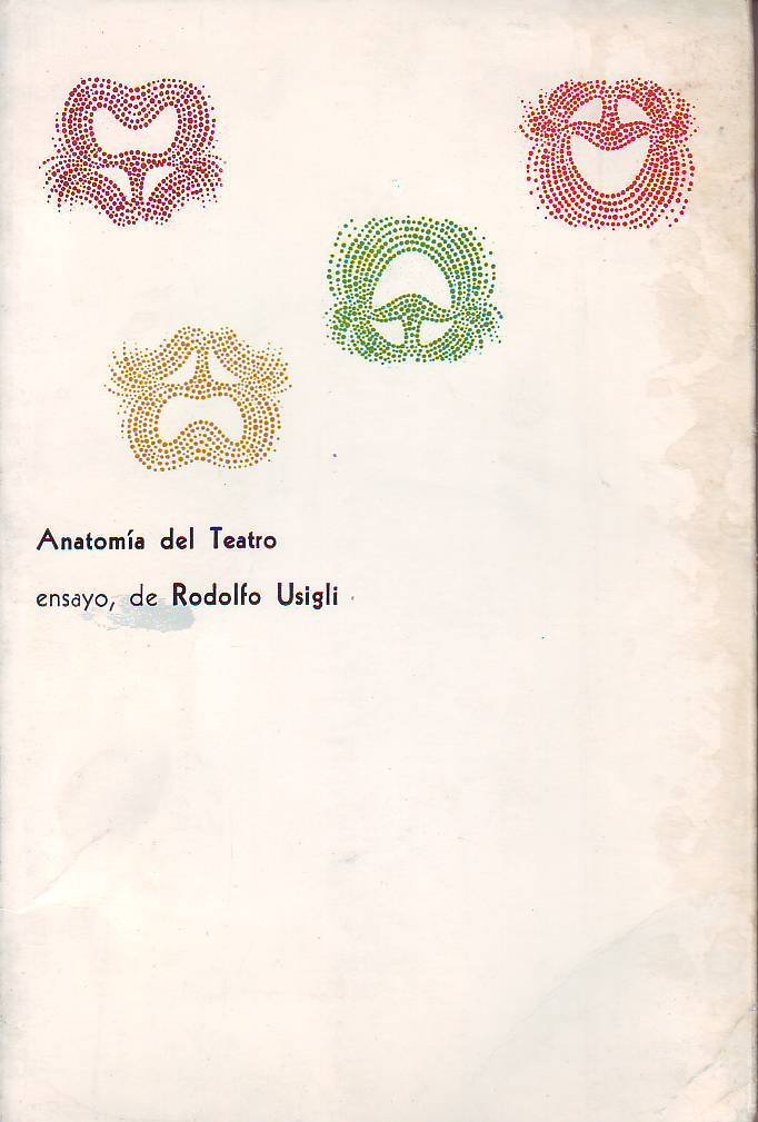Anatomía del teatro. Ensayo.
