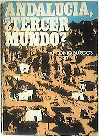 Andalucía, ¿tercer mundo?