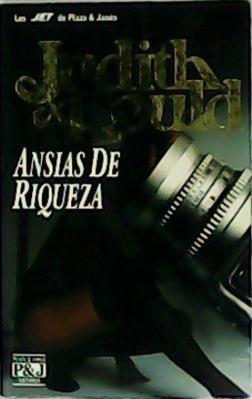 Ansias de riqueza. Traducción de María Millán.