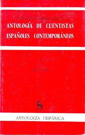 Antología de cuentistas españoles contemporáneos, I (1939-1966). Eulalia Galvarriato: Final …