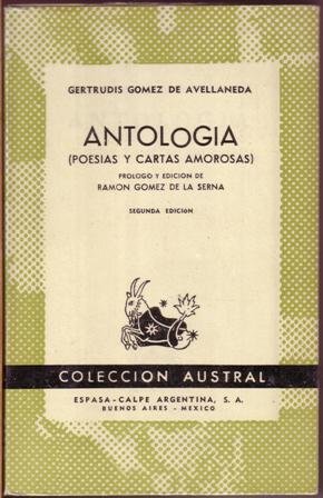 Antología (poesías y cartas amorosas). Prólogo y edición de Ramón …