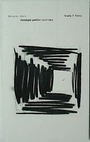 Antología poética 1947-1954. Edición, selección y prólogo de Juan Antonio …