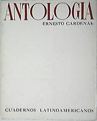 Antología. Selección y prólogo de Pablo Antonio Cuadra.