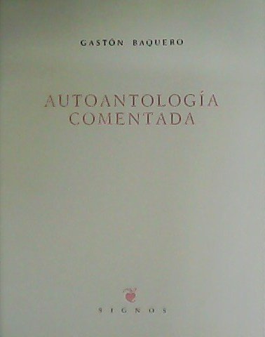 Autoantología comentada.