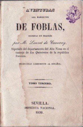 Aventuras del Baroncito de Foblas. Tomos 3º y 4º. Traducidas …