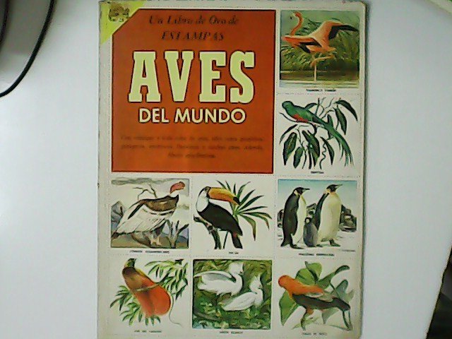 Aves del mundo. Un libro de oro de estampas. Nº … | Immagine principale