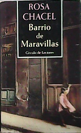 Barrio de Maravillas. Prólogo de Luis Antonio de Villena.