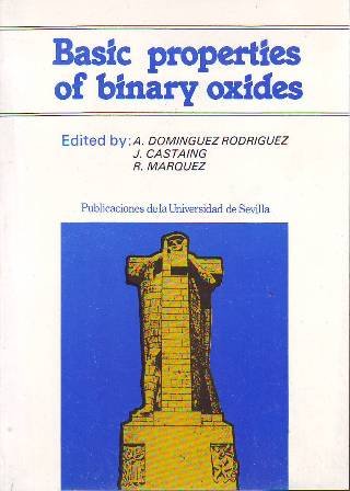 Basic properties of binary oxides (A. Domínguez Rodríguez, J. Castaing, …