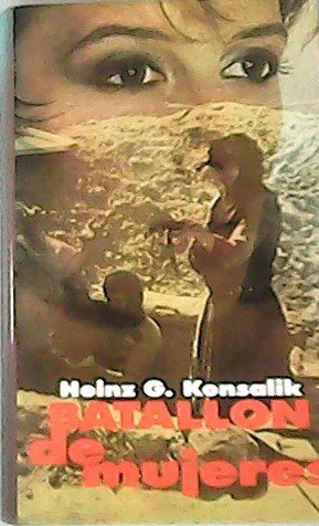 Batallon de mujeres. Traducción de Manuel Vázquez.