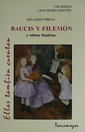 Baucis y Filemón. VIII Premio Ana María Matute de Narrativa … | Immagine principale