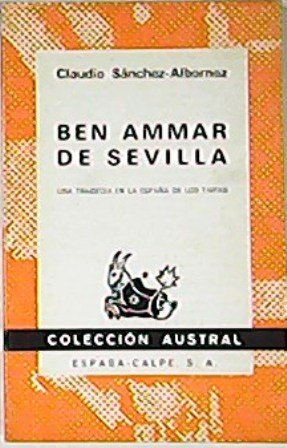 Ben Ammar de Sevilla (Una tragedia en la España de …
