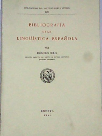 Bibliografía de la lingüística española.