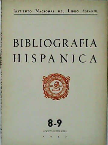 Bibliografía Hispánica. Revista. Año VI. Núms. 8-9. Colaboran: Eduardo Ponce …
